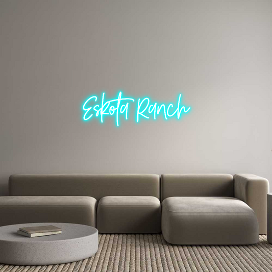 Custom Neon: Eskota Ranch