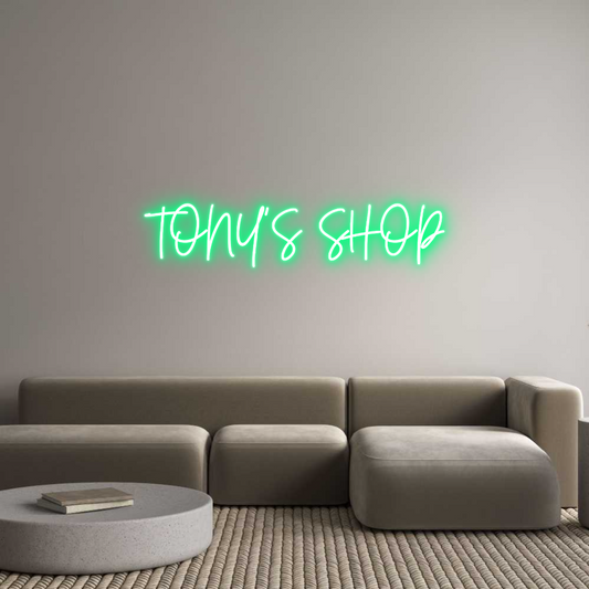 Custom Neon: TONY'S SHOP