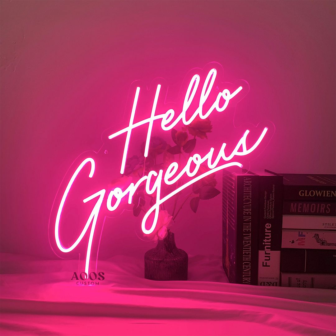 Hello Gorgeous Neon Sign