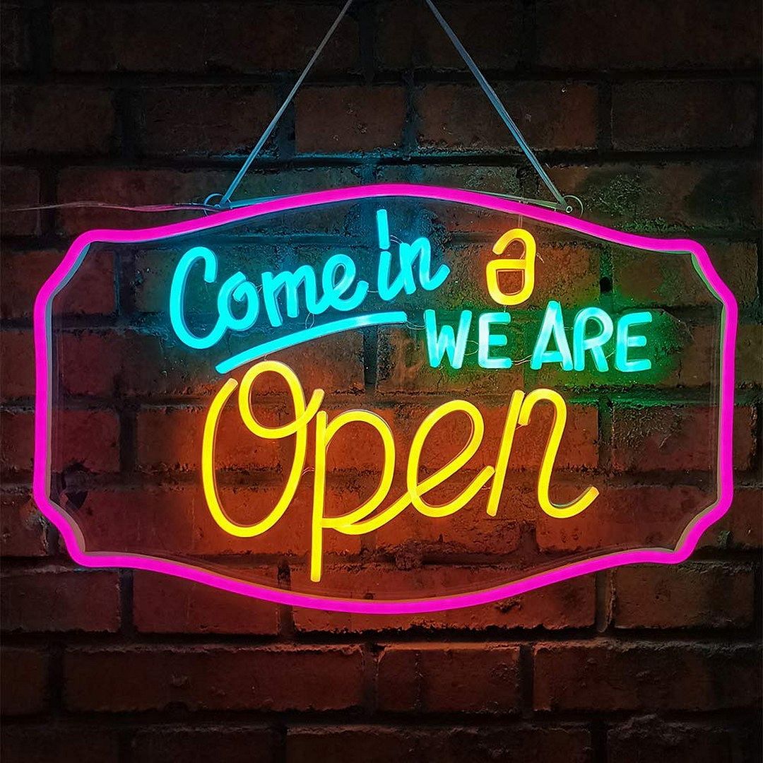 Come in We Are Open Neon Sign