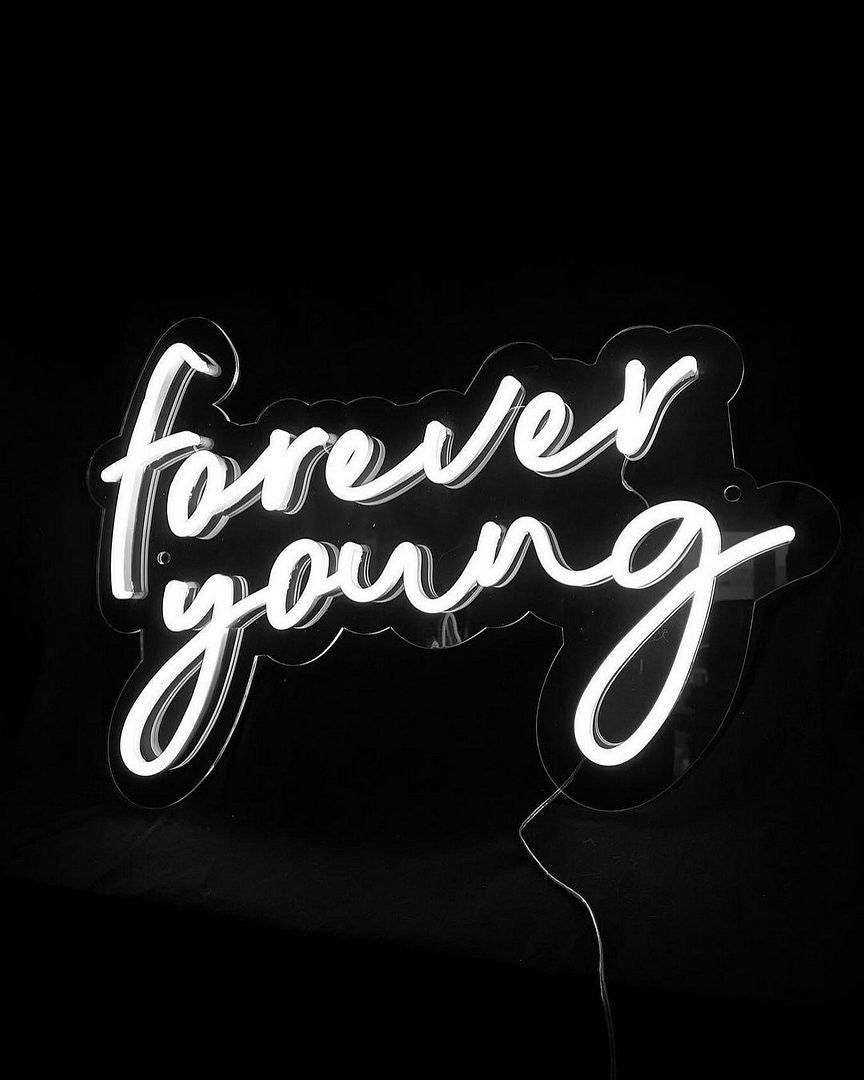 Forever Young Neon Sign