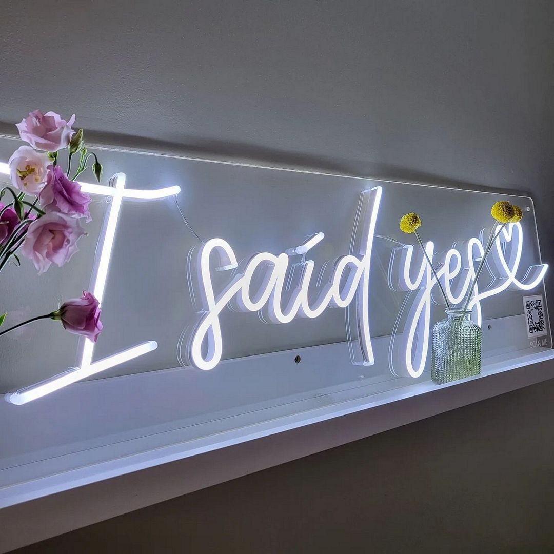 I Said Yes Neon Sign