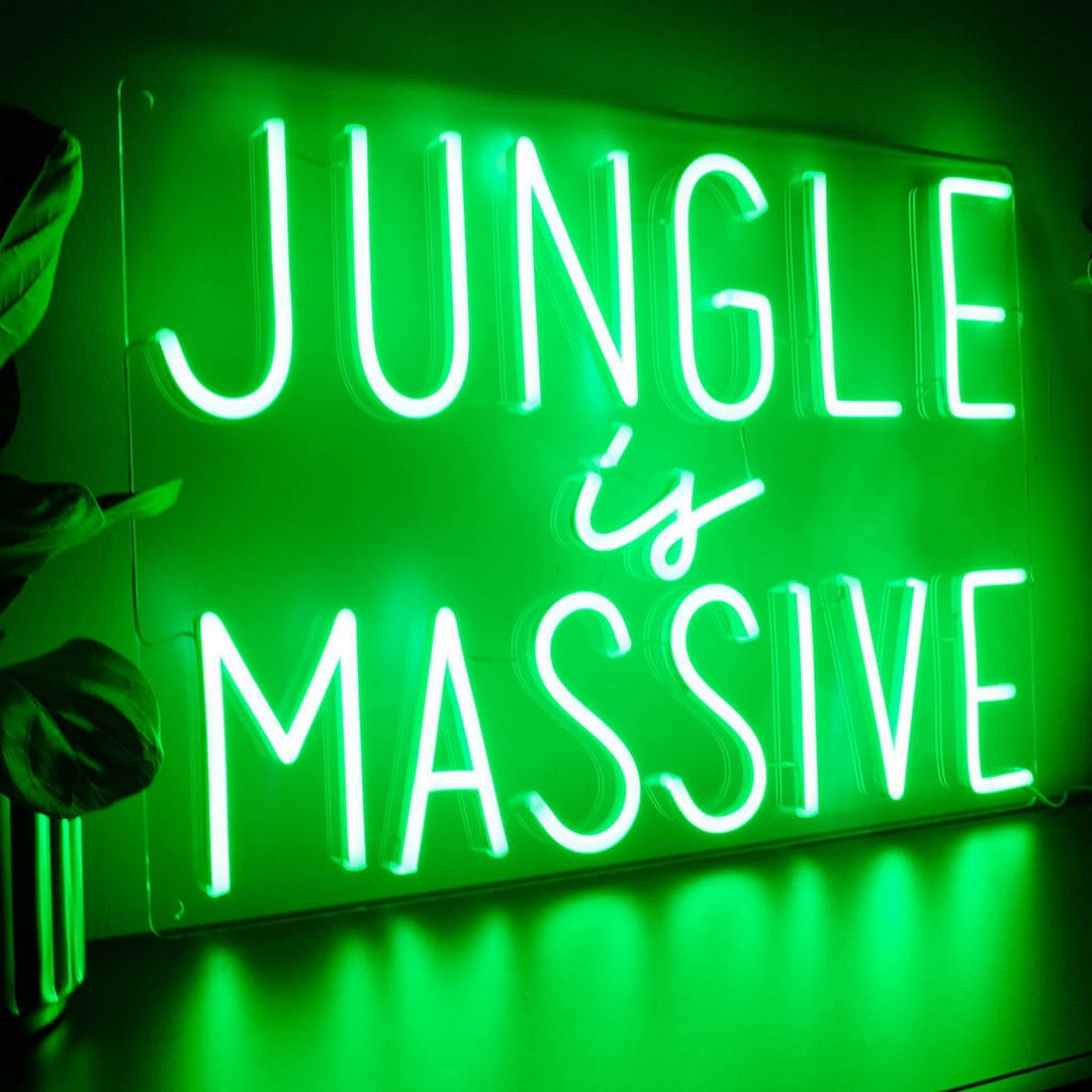 Jungle is Massive Neon Sign