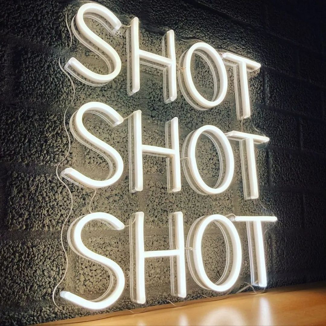 Shot Shot Shot Neon Sign