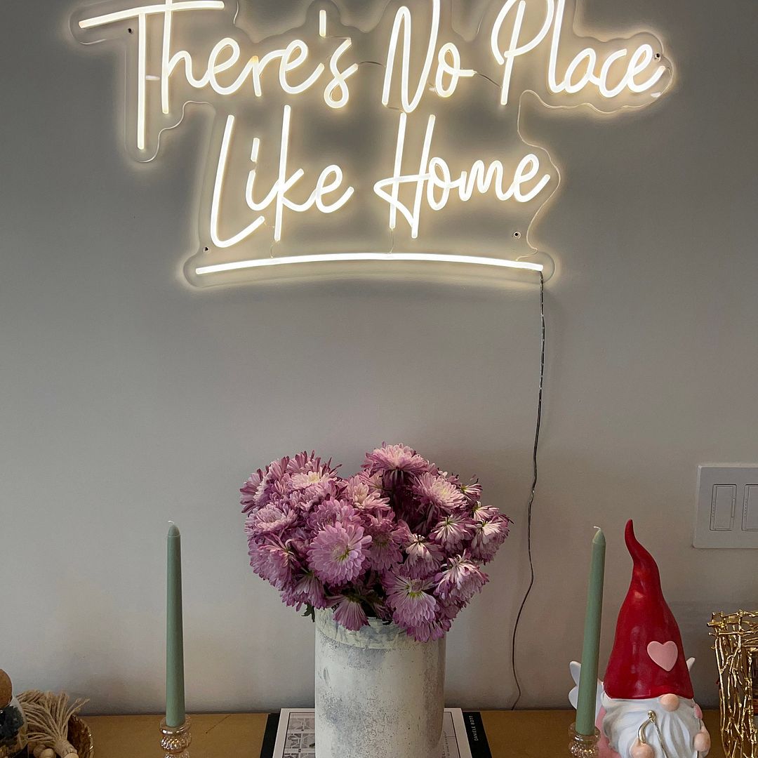 There's No Place Like Home Neon Sign – AOOS