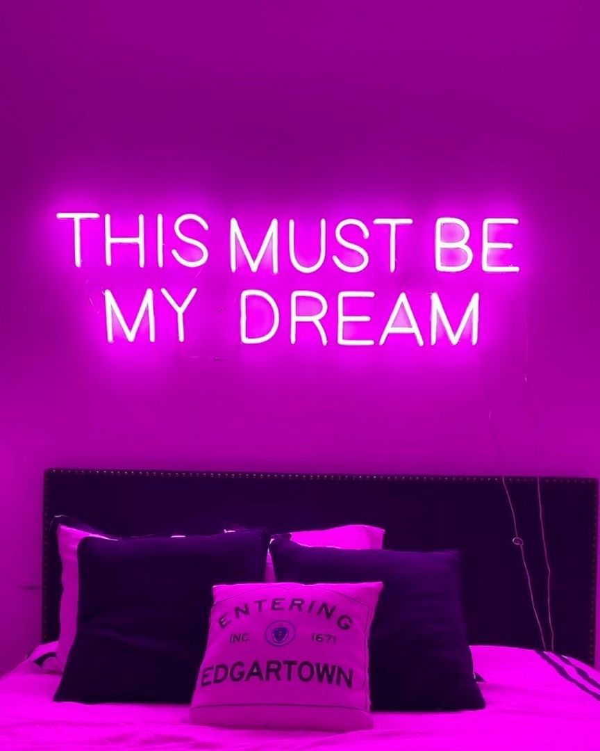 This Must Be My Dream Neon Sign