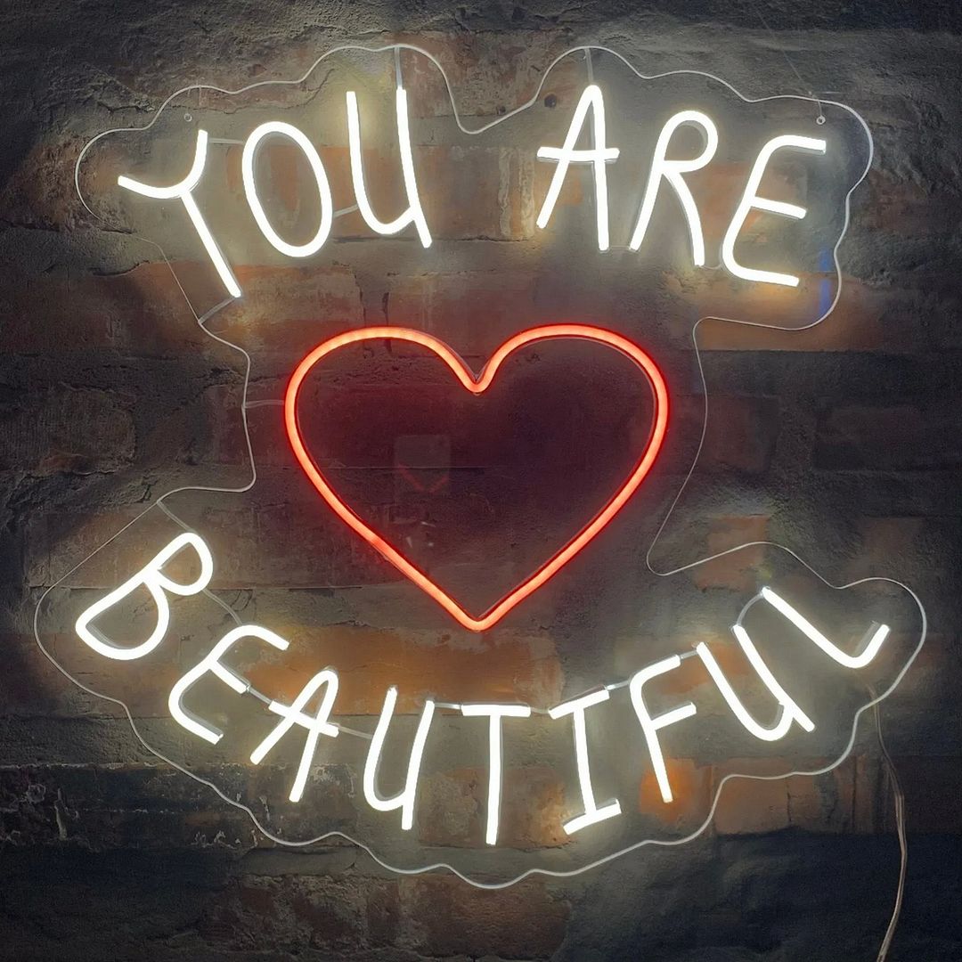 You Are Beautiful Neon Sign